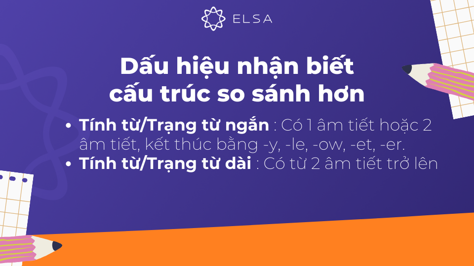Dấu hiệu nhận biết cấu trúc so sánh hơn trong tiếng Anh Dấu hiệu nhận biết cấu trúc so sánh hơn trong tiếng Anh