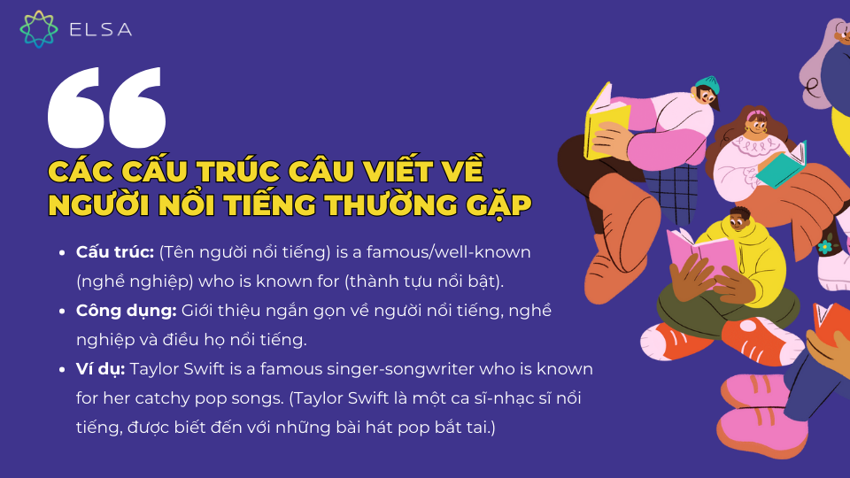 Các cấu trúc câu viết về người nổi tiếng thường gặp