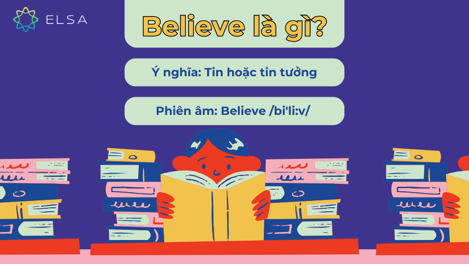 Believe là gì? Believe là gì?