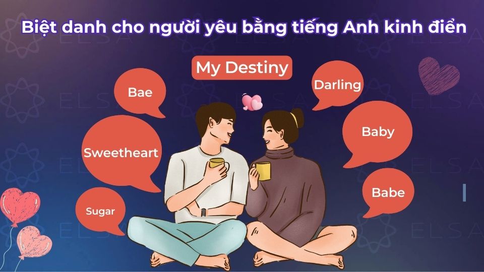Biệt danh cho người yêu bằng tiếng Anh kinh điển