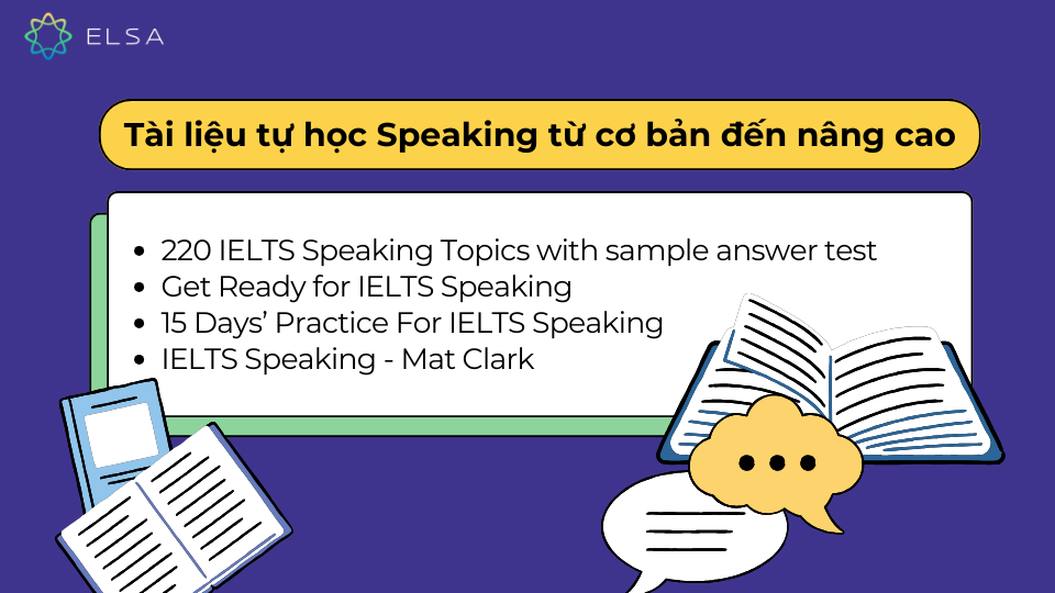 Tài liệu tự học Speaking từ cơ bản đến nâng cao Tài liệu tự học Speaking từ cơ bản đến nâng cao