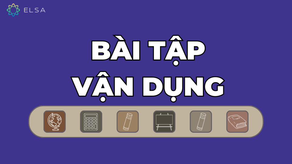 Bài tập vận dụng Bài tập vận dụng