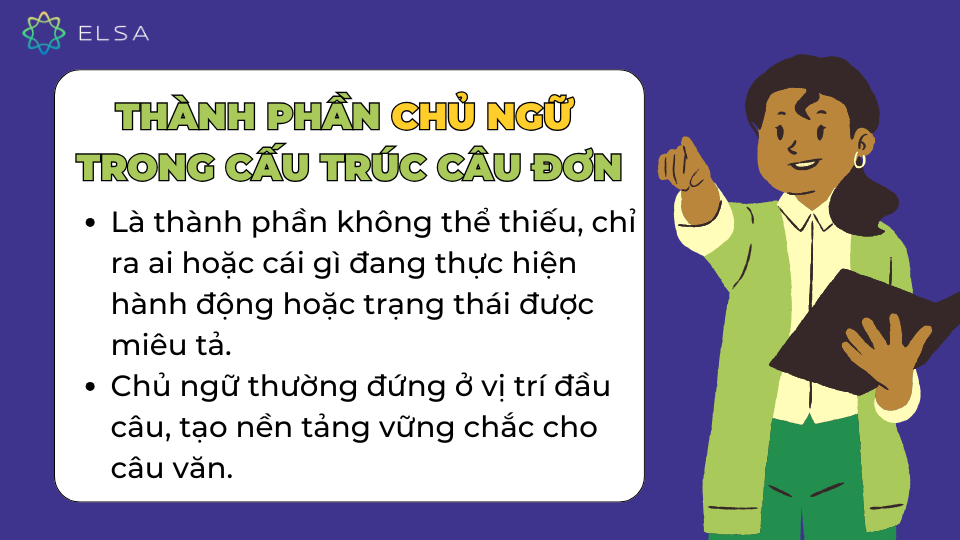 Vai trò của chủ ngữ trong cấu trúc câu đơn