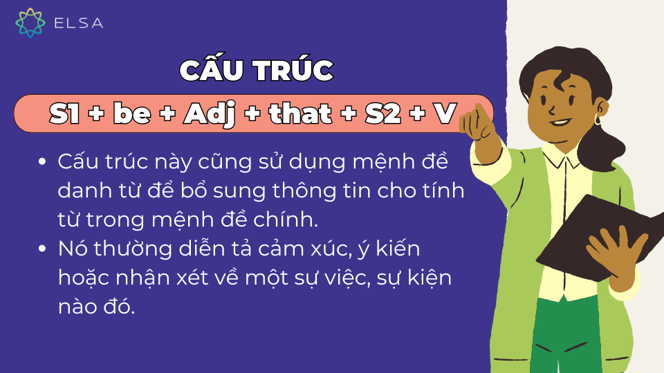 Cấu trúc S1 + be + Adj + that + S2 + V là một trong những cấu trúc ngữ pháp quan trọng trong tiếng Anh