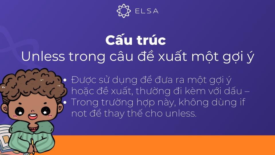 Cấu trúc Unless trong câu đề xuất một gợi ý Cấu trúc Unless trong câu đề xuất một gợi ý