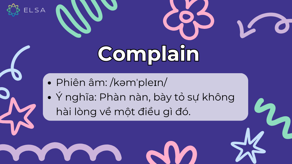 Complain là gì? Complain là gì?