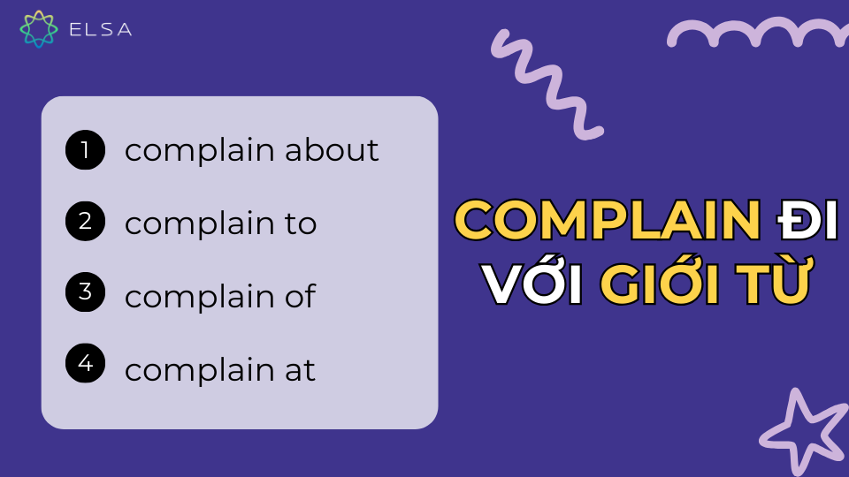 Complain đi với giới từ gì? Complain đi với giới từ gì?