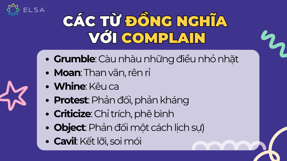 Các từ đồng nghĩa với Complain Các từ đồng nghĩa với Complain