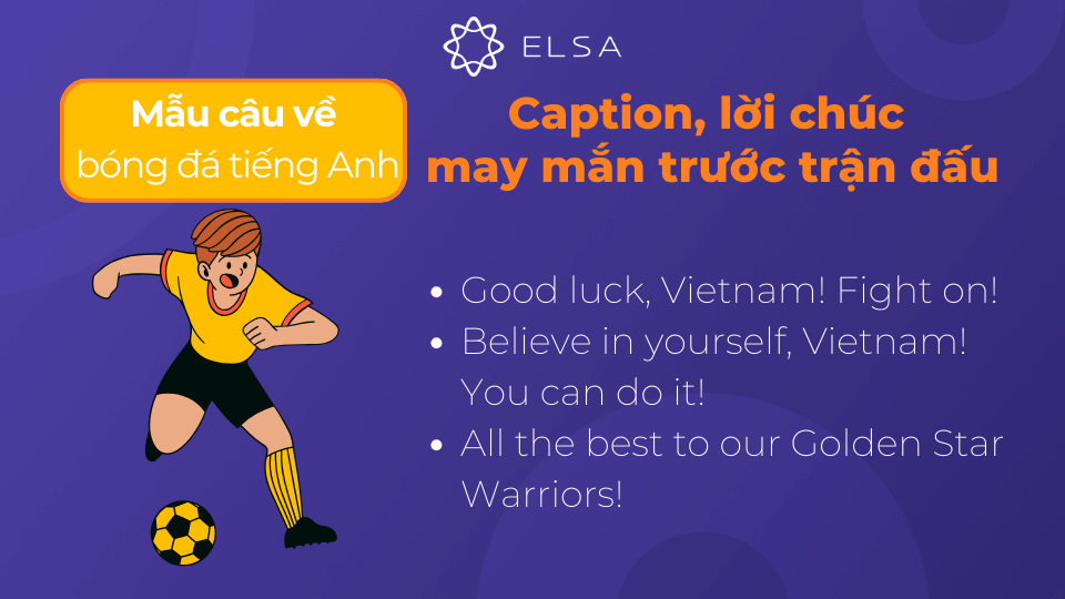 Một số lời chúc may mắn cho các các cầu thủ bằng tiếng Anh