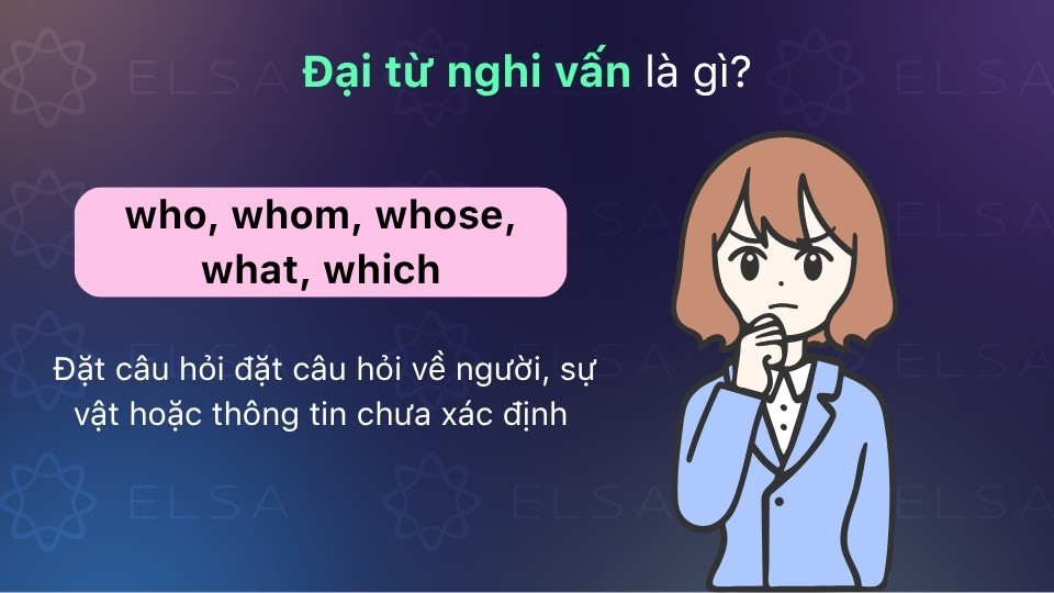 Đại từ nghi vấn đóng vai trò quan trọng trong việc đặt câu hỏi