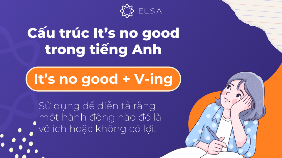 Cấu trúc của It's not good trong tiếng Anh Cấu trúc của It's not good trong tiếng Anh