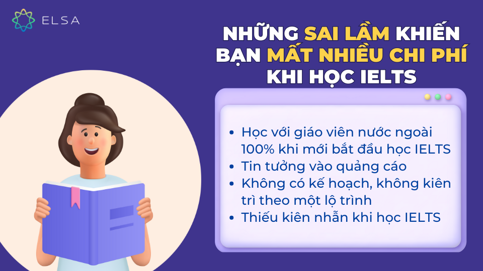 Những sai lầm khiến bạn mất nhiều chi phí khi học IELTS Những sai lầm khiến bạn mất nhiều chi phí khi học IELTS