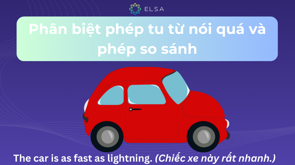 Bên cạnh phép tu từ nói quá, phép so sánh cũng được sử dụng phổ biến Bên cạnh phép tu từ nói quá, phép so sánh cũng được sử dụng phổ biến