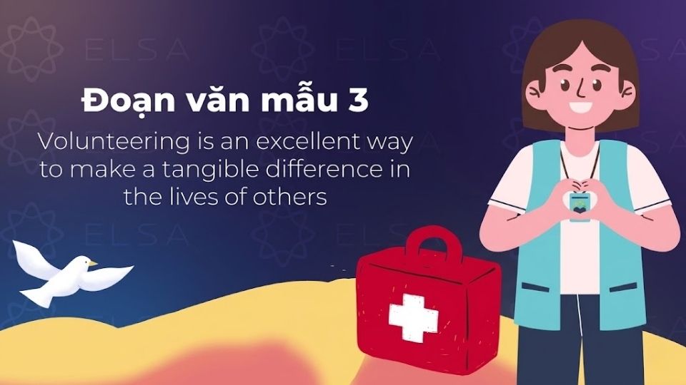 Đoạn văn mẫu số 3 về chủ đề Talk about the benefits of volunteering activities hay nhất
