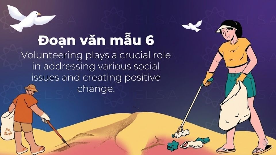 Đoạn văn mẫu số 6 về chủ đề Talk about the benefits of volunteering activities hay, đáng tham khảo