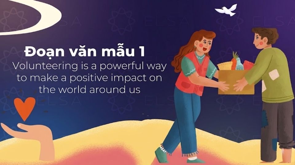 Đoạn văn mẫu số 1 về chủ đề Talk about the benefits of volunteering activities ngắn gọn