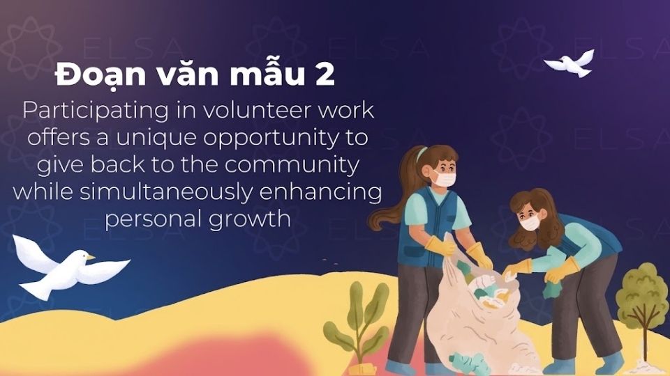 Đoạn văn mẫu số 2 về chủ đề Talk about the benefits of volunteering activities ấn tượng