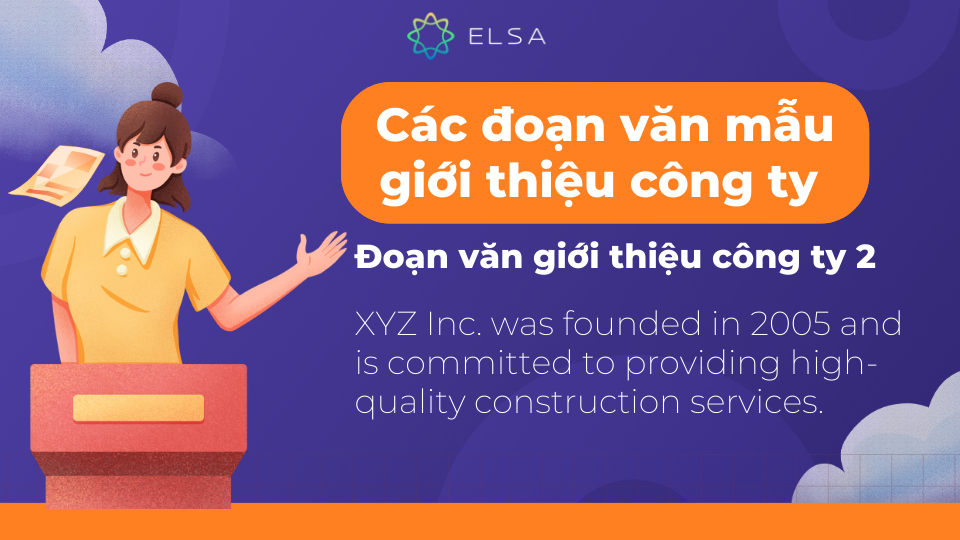 Đoạn văn giới thiệu công ty 2 chuyên nghiệp, ấn tượng