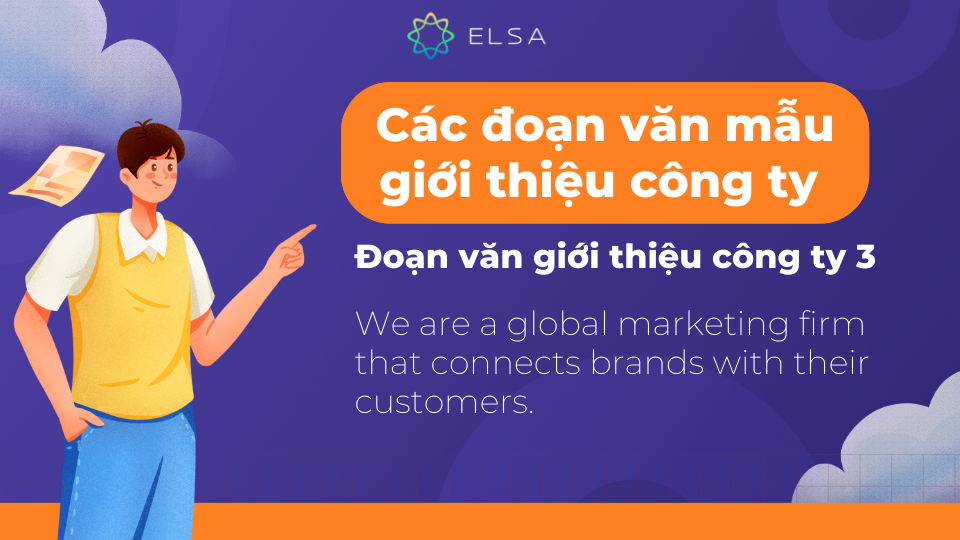 Đoạn văn giới thiệu công ty 3 chuyên nghiệp, ấn tượng