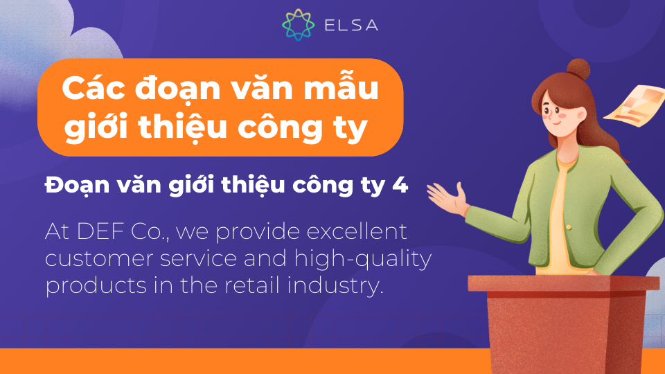 Đoạn văn giới thiệu công ty 4 chuyên nghiệp, ấn tượng