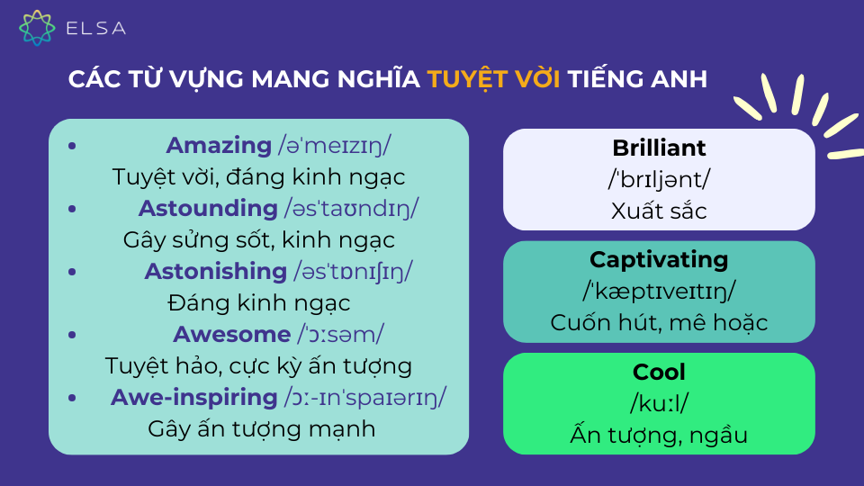Một số từ vựng mang nghĩa tuyệt vời tiếng Anh Một số từ vựng mang nghĩa tuyệt vời tiếng Anh