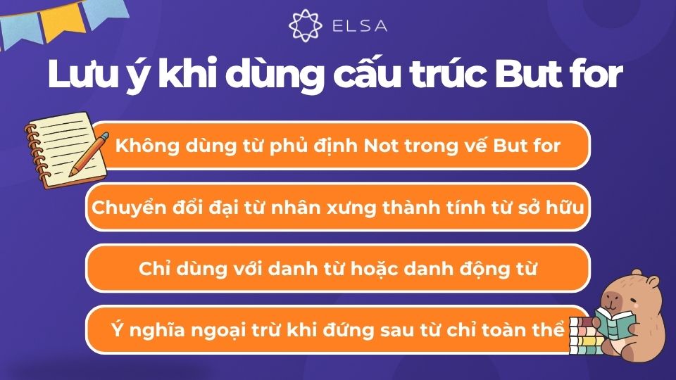 Một số lưu ý khi sử dụng cấu trúc But for Một số lưu ý khi sử dụng cấu trúc But for