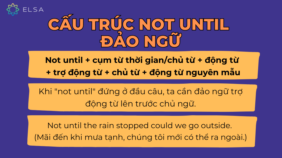 Cấu trúc not until đảo ngữ Cấu trúc not until đảo ngữ
