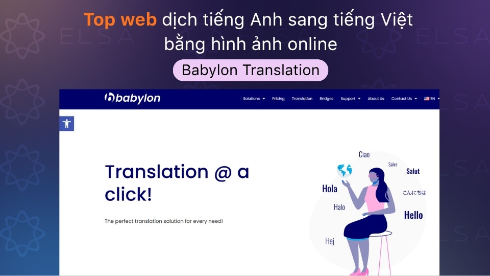 Babylon Translation là phần mềm dịch thuật và trang web tra cứu lâu đời