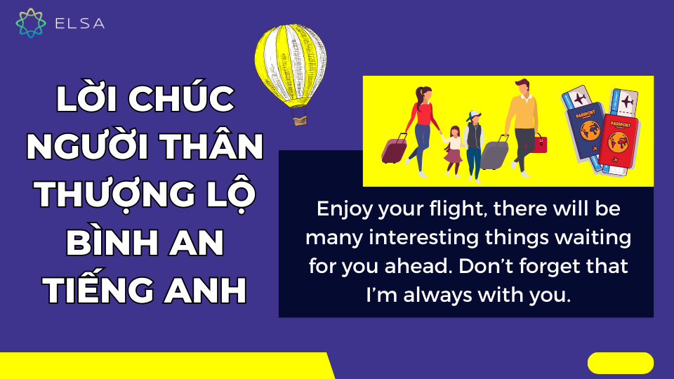 Lời chúc người thân thượng lộ bình an tiếng Anh Lời chúc người thân thượng lộ bình an tiếng Anh