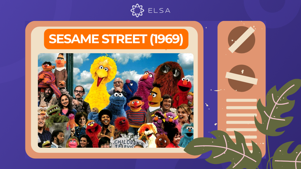 Phim hoạt hình tiếng Anh: Sesame Street (1969)