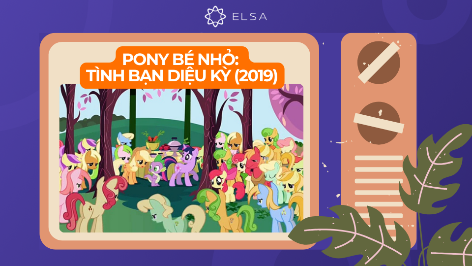 Phim hoạt hình tiếng Anh: Pony bé nhỏ: Tình bạn diệu kỳ (2019)