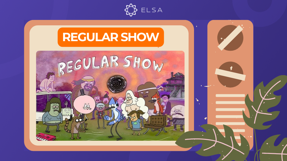 Phim hoạt hình tiếng Anh: Regular Show