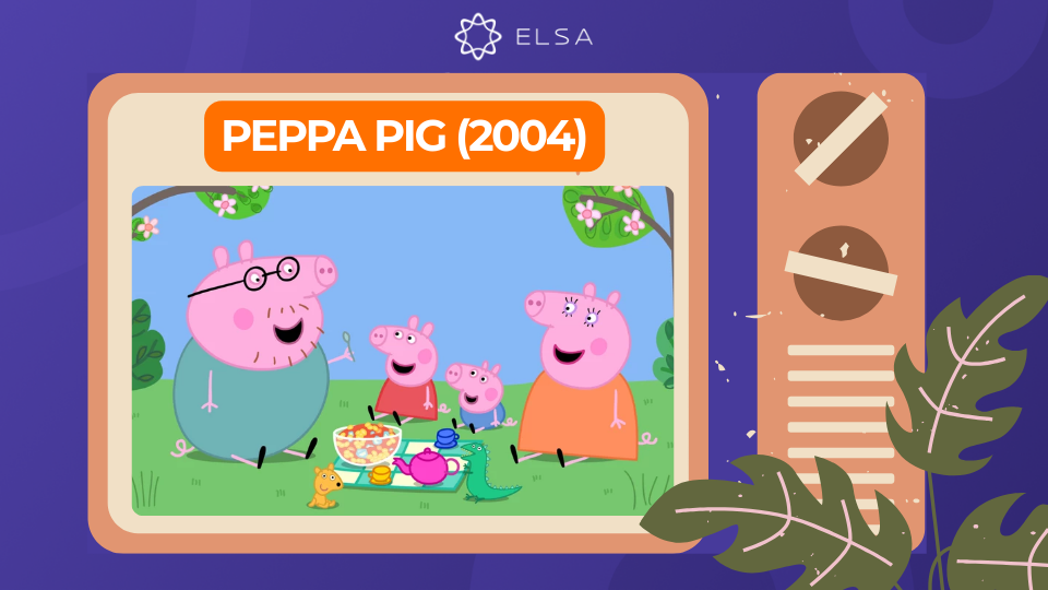 Phim hoạt hình tiếng Anh cho bé 3-5 tuổi: Peppa Pig – Heo Peppa (2004)