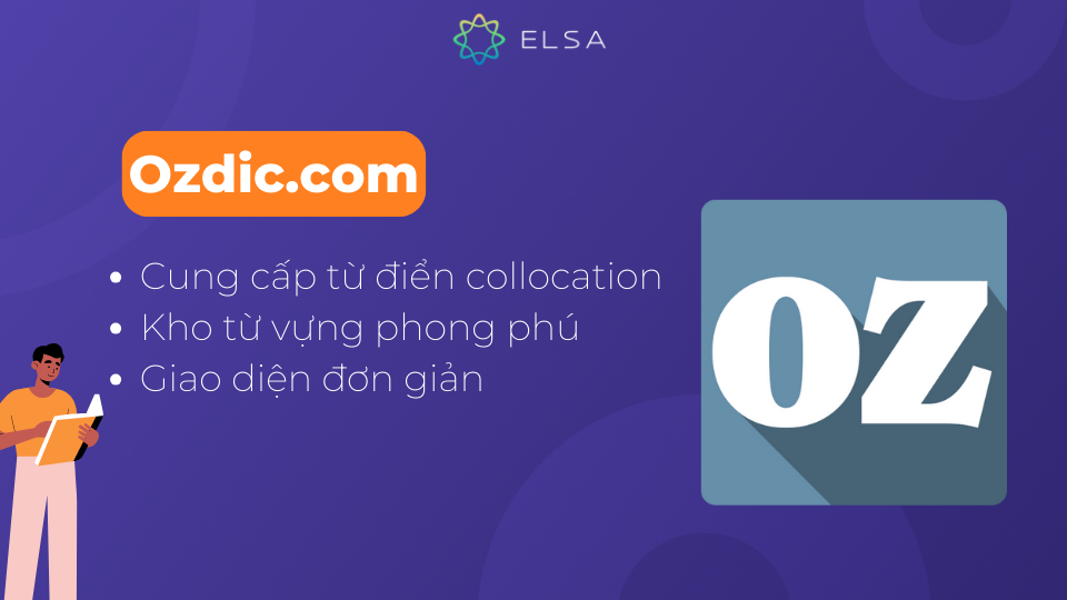 Ozdic.com là một trang web cung cấp từ điển collocation với kho từ vựng phong phú Ozdic.com là một trang web cung cấp từ điển collocation với kho từ vựng phong phú