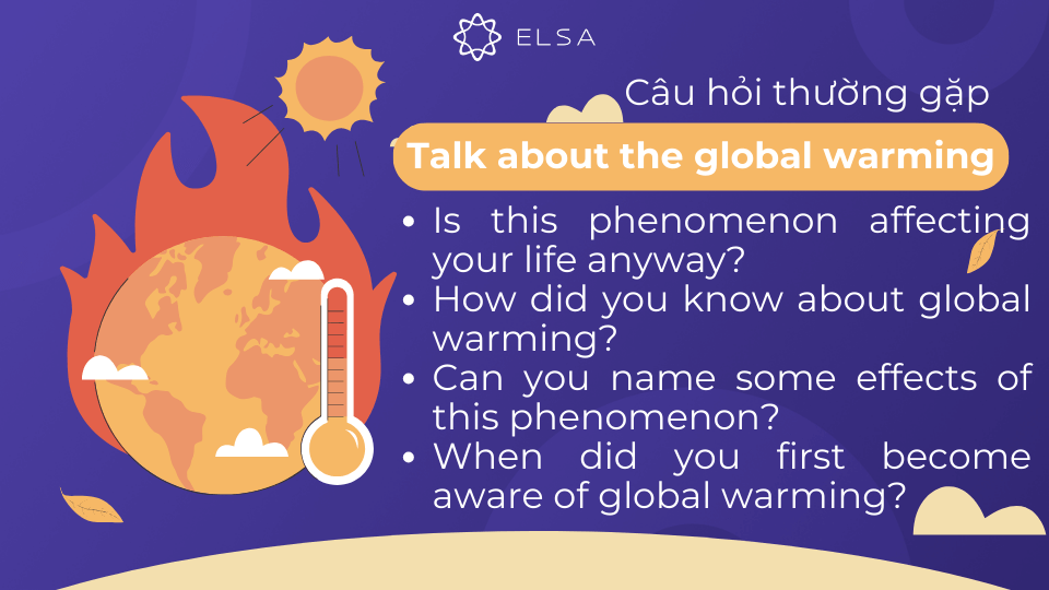 Các câu hỏi thường gặp của topic Talk about the global warming Các câu hỏi thường gặp của topic Talk about the global warming