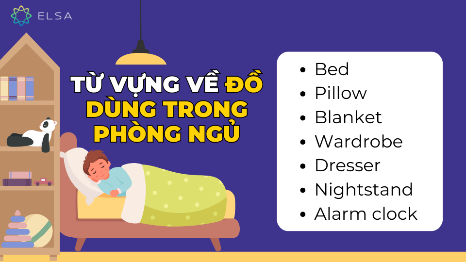 Từ vựng về đồ dùng trong phòng ngủ Từ vựng về đồ dùng trong phòng ngủ