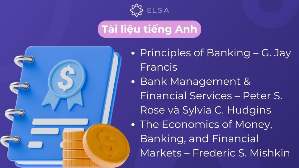 Các tài liệu tiếng Anh chuyên ngành ngân hàng phổ biến Các tài liệu tiếng Anh chuyên ngành ngân hàng phổ biến