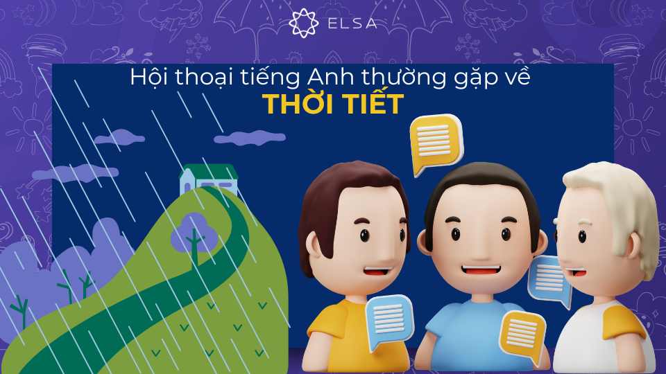 Cuộc hội thoại tiếng Anh mẫu số 2 về thời tiết Cuộc hội thoại tiếng Anh mẫu số 2 về thời tiết