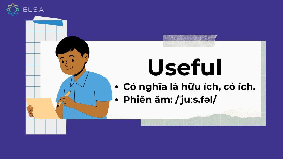 Useful có nghĩa là gì? Nghĩa của từ Useful