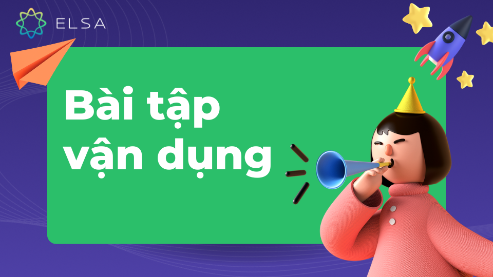 Bài tập vận dụng Bài tập vận dụng