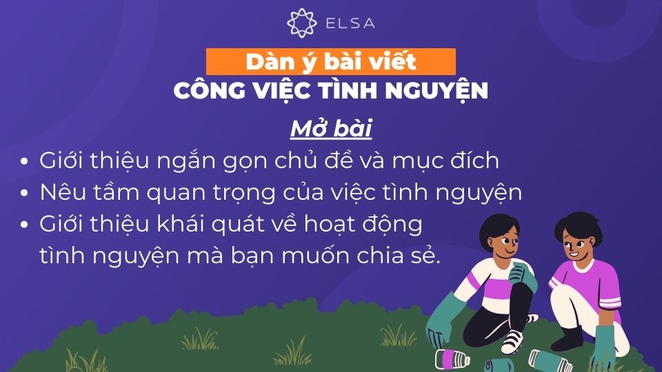 Dàn ý viết mở bài về công việc tình nguyện tiếng Anh.