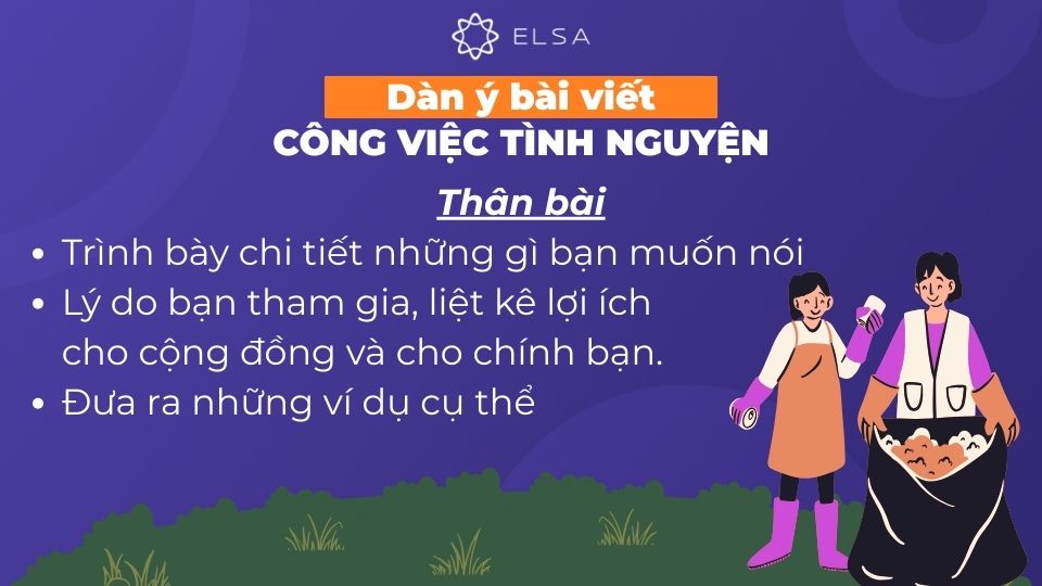 Dàn ý viết thân bài về công việc tình nguyện tiếng Anh.
