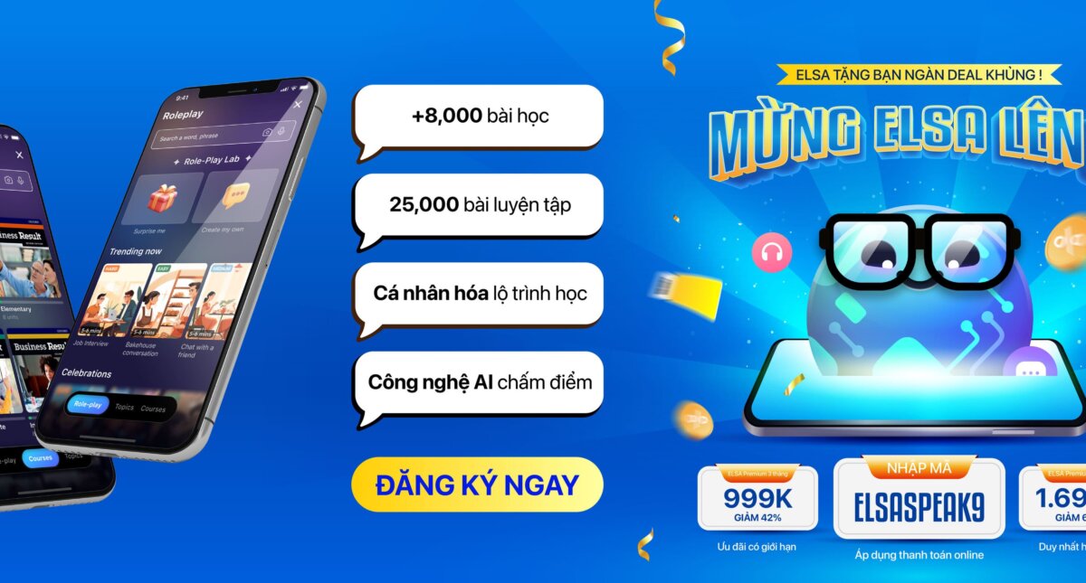 Mừng sinh nhật ELSA – Sale trọn bộ khóa học ELSA đến 65%