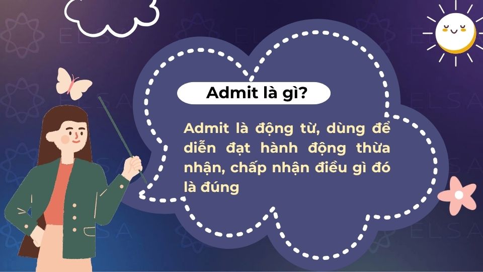 Tìm hiểu về khái niệm admit