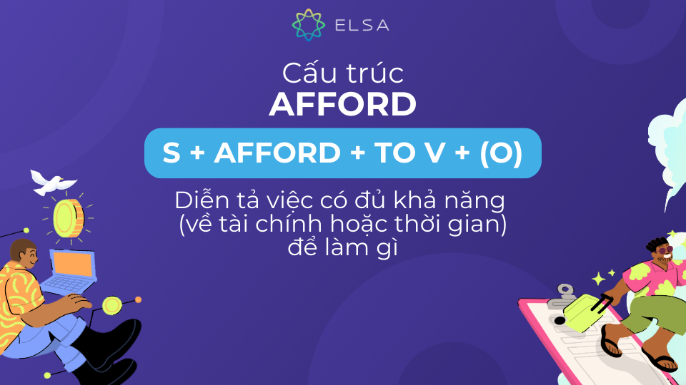 Sau afford là to V Sau afford là to V