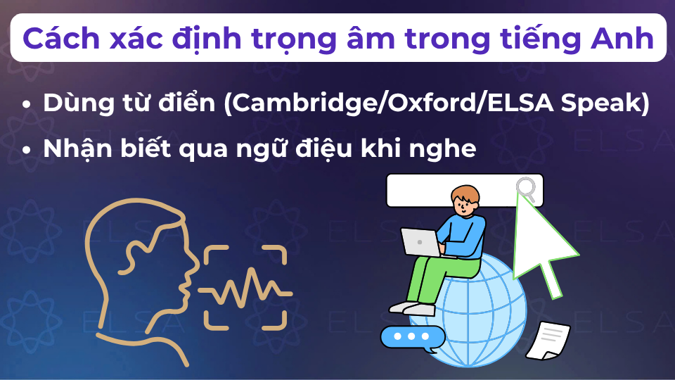 2 cách xác định trọng âm