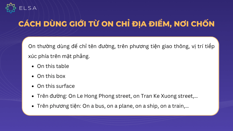Cách dùng giới từ on chỉ địa điểm, nơi chốn