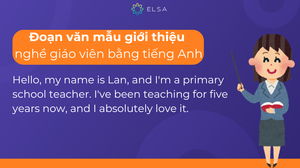 Đoạn văn mẫu giới thiệu nghề giáo viên Đoạn văn mẫu giới thiệu nghề giáo viên