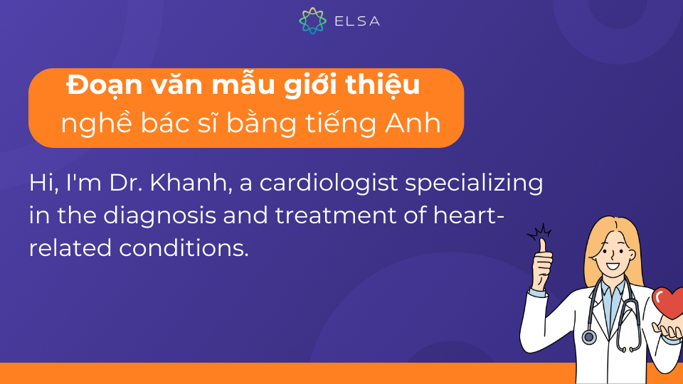 Đoạn văn mẫu giới thiệu nghề bác sĩ Đoạn văn mẫu giới thiệu nghề bác sĩ