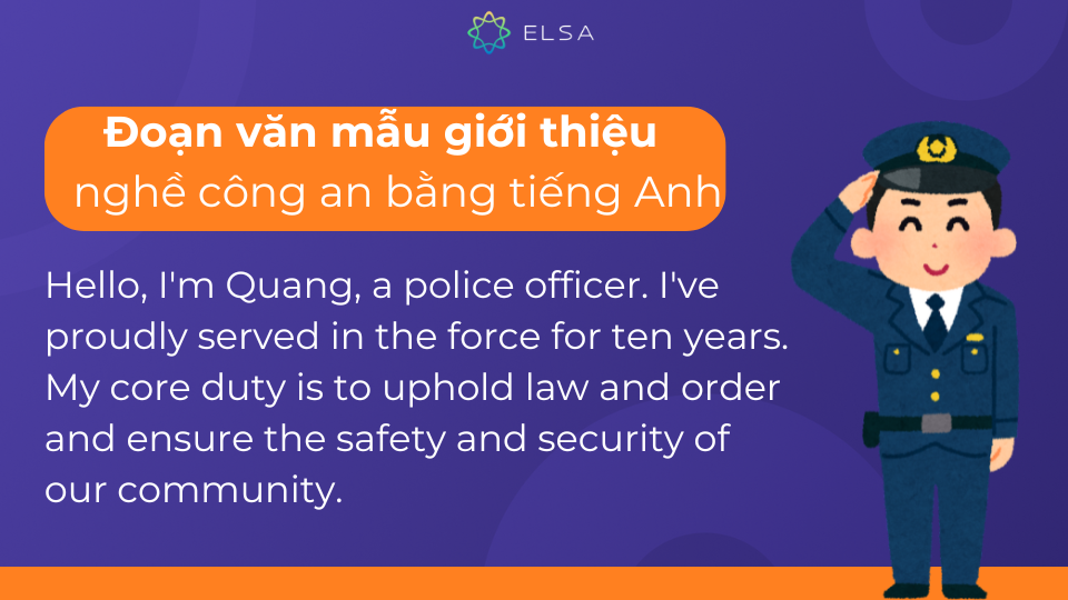 Đoạn văn mẫu giới thiệu nghề công an Đoạn văn mẫu giới thiệu nghề công an